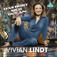 Vivian Lindt - Das hört sich gut an
