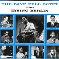 The Dave Pell Octet, The Dave Pell Quintet - The Old South Wails