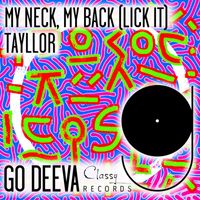 Tayllor - My Neck, My Back (Lick It)