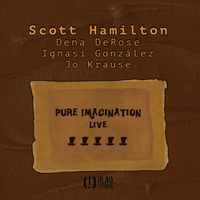 Scott Hamilton - Pure Imagination (Live)