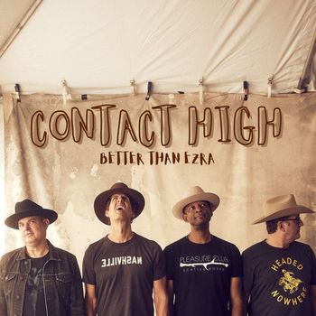 Better Than Ezra - Contact High (Explicit)