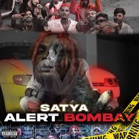 Satya - ALERT BOMBAY (Explicit)