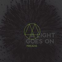 Man Alive - A Light Goes On