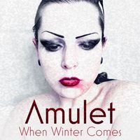 Amulet - When Winter Comes