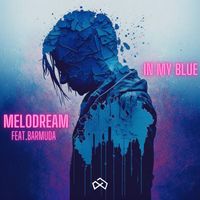 Melodream - In My Blue