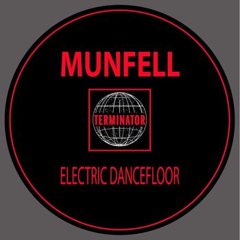 munfell - Electric Dancefloor
