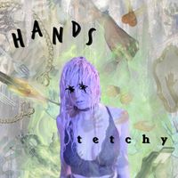 Tetchy - Hands