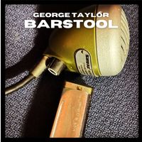 George Taylor - Barstool