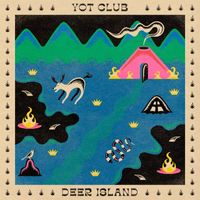 Yot Club - Deer Island