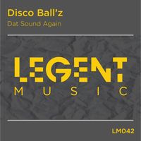 Disco Ball'z - Dat Sound Again