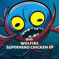 Wolfire - Superhero Chicken