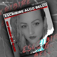 dj bribiesca - Escribire Algo Bello