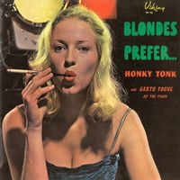 Garth Young At The Piano - Blondes Prefer.....Honky Tonk