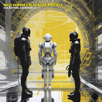 Rich Venom, Slackers Project - Celestial Existence