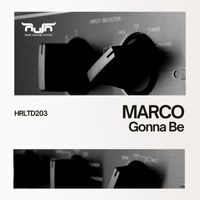 Marco - Gonna Be