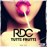 RDC - Tutti Frutti