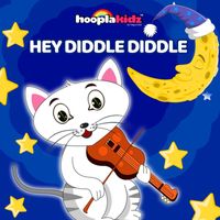 HooplaKidz - Hey Diddle Diddle