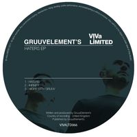 GruuvElement's - Haters EP