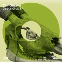 Tini Gessler - Vicious Circle EP (Explicit)