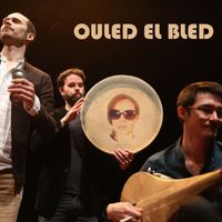 OULED EL BLED - OULED EL BLED