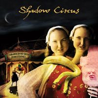 Shadow Circus - Welcome to the Freakroom