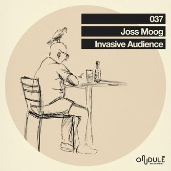 Joss Moog - Invasive Audience