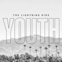 The Lightning Kids - Youth
