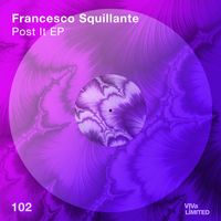 Francesco Squillante - Post It EP