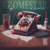 Kromestar - Bloodshed / Avatar