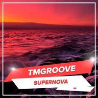 TMGROOVE - Supernova