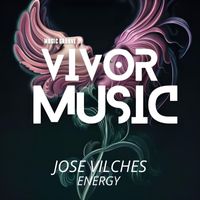 Jose Vilches - Your Energy