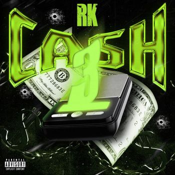RK - Cash 3 (Explicit)