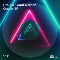 Craig & Grant Gordon - Cracker EP
