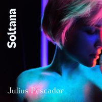 Julius Pescador - Soltana