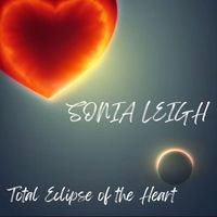 Sonia Leigh - Total Eclipse of the Heart