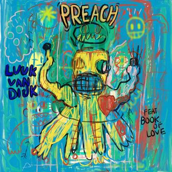 Luuk van Dijk - Preach