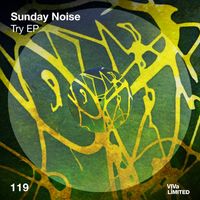 Sunday Noise - Try EP