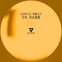 Danilo Seclì - Da Bass