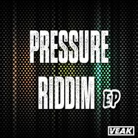 Veak - Pressure Riddim EP