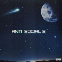 Andyyy - Anti Social 2 (Explicit)