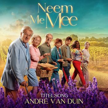 André van Duin - Neem Me Mee