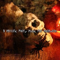 The Horror Theme Ensemble - 8 Horrific Party Music For Halloween