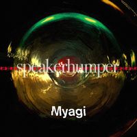 Myagi - Speakerhumper (Explicit)