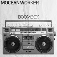 Mocean Worker - Boombox