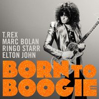 Marc Bolan - Born to Boogie (Original Soundtrack)