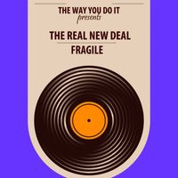 The Real New Deal - Fragile