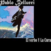 Pablo Bellucci - El Verbo Y La Cura