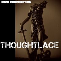 Ibiza Corporation - THOUGHTLACE