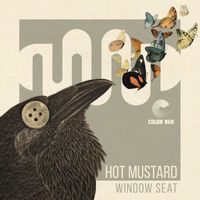 Hot Mustard - Window Seat