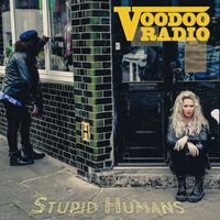 VOODOO RADIO - Stupid Humans